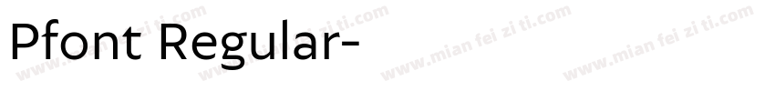 Pfont Regular字体转换